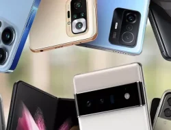 5 Rekomendasi HP Flagship 2022 Performa Unggul dan Terbaik