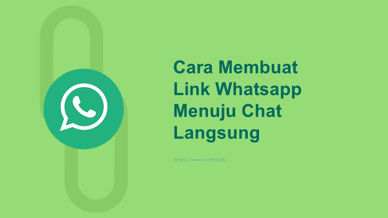 3 Cara Membuat Link WA, Tenyata Sangat Mudah dan Cepat 3 Cara Membuat Link WA, Tenyata Sangat Mudah dan Cepat