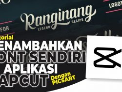 Jadi Lebih Estetik, Begini Cara Menambahkan Font di Capcut