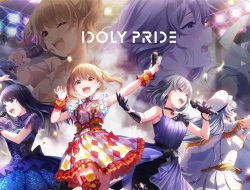 Game Mobile Idoly Pride Sudah Bisa Dimainkan di Platform Android dan iOS