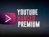 Pengertian, Kelebihan, dan Kekurangan Youtube Vanced