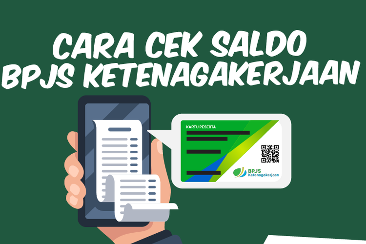 Cara Cek Saldo BPJS Ketenagakerjaan Dengan Mudah dan Lancar Cara Cek Saldo BPJS Ketenagakerjaan Dengan Mudah dan Lancar