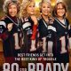 Review & Sinopsis “80 for Brady (2023)”; Kisah Inspiratif tentang Keberhasilan Tom Brady