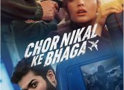 Chor Nikal Ke Bhaga (2023): Film Aksi Komedian yang Menghibur