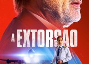 Review & Sinopsis Film “The Extortion (2023)”