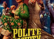 Review & Sinopsis Film “Polite Society (2023)”