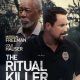 The Ritual Killer (2023): Karya Seni Terbaru yang Menggetarkan!