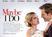 Review & Sinopsis Film “Maybe I Do (2023)”