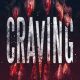 Review & Sinopsis Film “Craving (2023)”