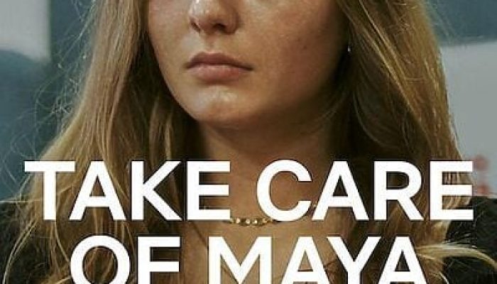 Review dan Sinopsis “Take Care of Maya (2023)”