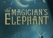 Review & Sinopsis “The Magician’s Elephant (2023)”