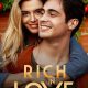 Rich in Love 2 (2023) – Review dan Sinopsis
