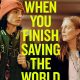 Ulasan Film: When You Finish Saving the World (2023)