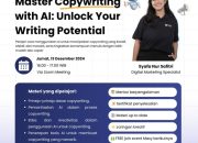 Tips dan Trik Copywriting dengan AI: Maxy Academy Mengundang Spesialis Digital Marketing dalam Kelas Freeday