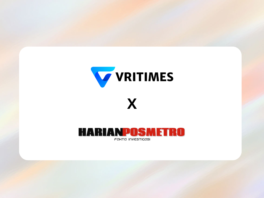 VRITIMES Menjalin Kemitraan Strategis dengan Harianposmetro.com untuk Memperluas Jangkauan Media Digital VRITIMES Menjalin Kemitraan Strategis dengan Harianposmetro.com untuk Memperluas Jangkauan Media Digital