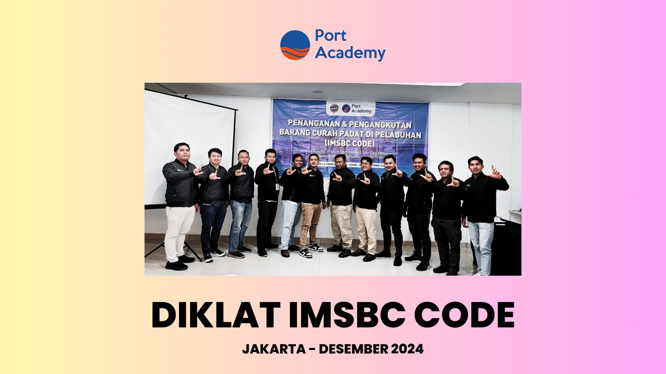 Port Academy Berhasil Gelar Pelatihan Kode IMSBC untuk Meningkatkan Keterampilan Sumber Daya Manusia Pelabuhan Port Academy Berhasil Gelar Pelatihan Kode IMSBC untuk Meningkatkan Keterampilan Sumber Daya Manusia Pelabuhan