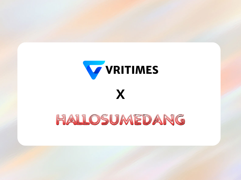 VRITIMES and Hallosumedang.com Officially Establish Strategic Partnership for Information Dissemination VRITIMES and Hallosumedang.com Officially Establish Strategic Partnership for Information Dissemination
