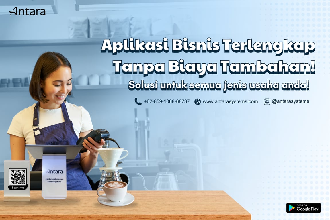 Antara Systems: Aplikasi Bisnis Terintegrasi yang Perkenalkan Fitur Baru untuk Mendukung UKM Antara Systems: Aplikasi Bisnis Terintegrasi yang Perkenalkan Fitur Baru untuk Mendukung UKM