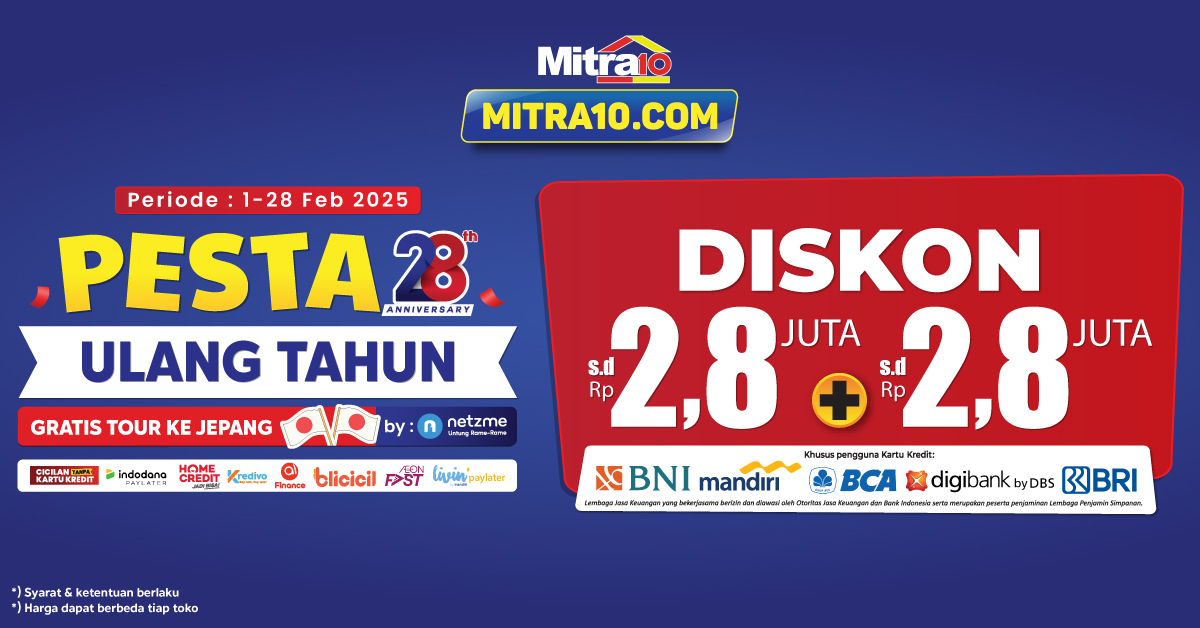 Promo Spesial Anniversary Ke-28 Mitra10: Diskon dan Cashback Hingga Rp 2,8 Juta! Segera Cek! Promo Spesial Anniversary Ke-28 Mitra10: Diskon dan Cashback Hingga Rp 2,8 Juta! Segera Cek!