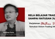 Rela Investasi Ratusan Juta untuk Belajar Trading? Perjalanan Mathias Putra dalam Menemukan Sistem Trading Tanpa Risiko MC
