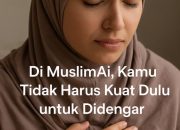 Di MuslimAi.ai, Tak Perlu Kuat Agar Suaramu Didengar
