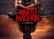 Waktu Magrib – Menghidupkan Mitologi Senja dalam Horor Nusantara