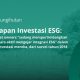 Investor Institusional Kini Pertimbangkan ESG, Apakah Indonesia Siap?