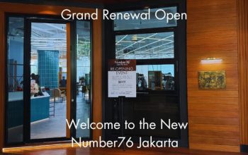 Number76 Jakarta, grand reopening di kawasan SCBD Number76 Jakarta, grand reopening di kawasan SCBD